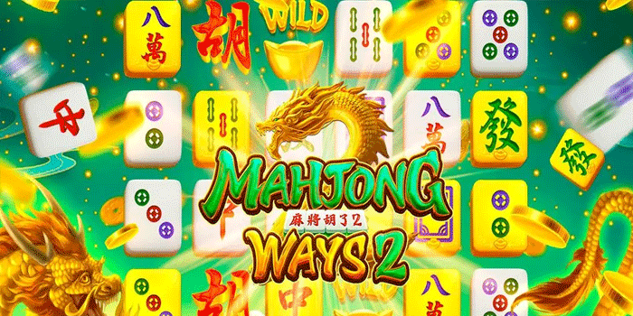 Panduan Bermain Cerdas di Slot Mahjong Ways 2