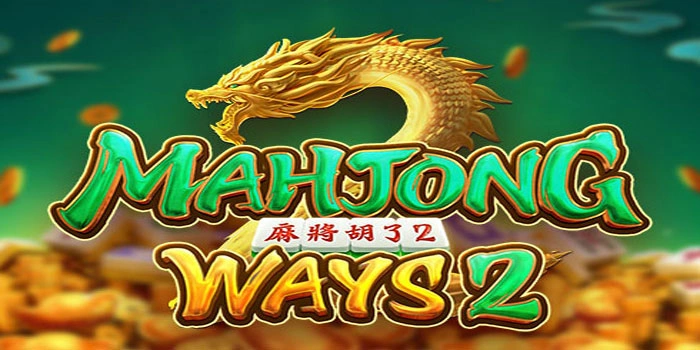Panduan Menaklukkan Slot Mahjong Ways 2 dengan Modal Minim