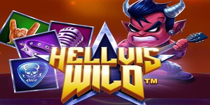 Musik Gila Sarat Kejutan Slot Hellvis Wild